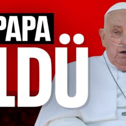 Papa Francis hayatını kaybetti